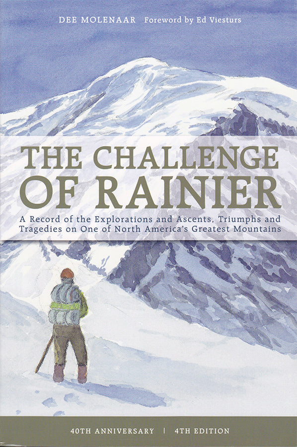 The Challenge of Rainier Whittaker Mountaineering