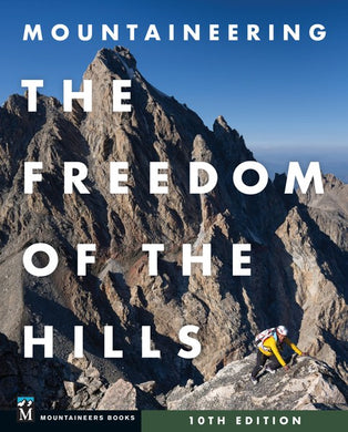 Freedom of the Hills 10th Edition