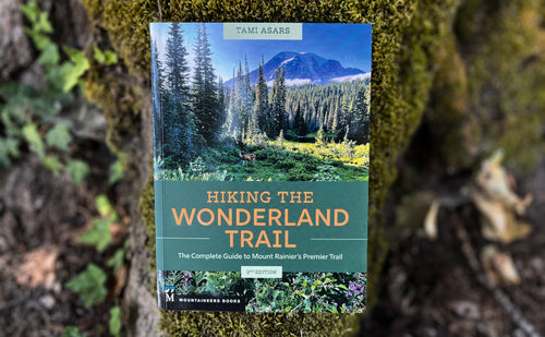 Hiking The Wonderland Trail 2nd Edition