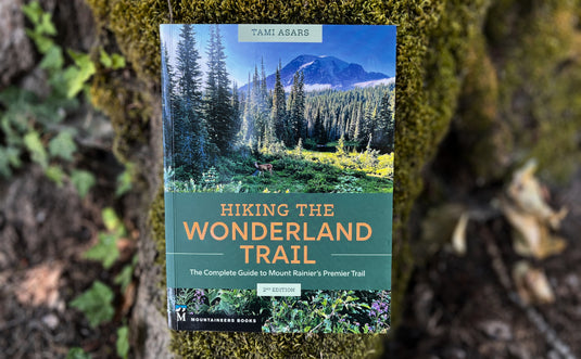 Hiking The Wonderland Trail 2nd Edition