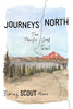 Journeys North: The Pacific Crest Trail